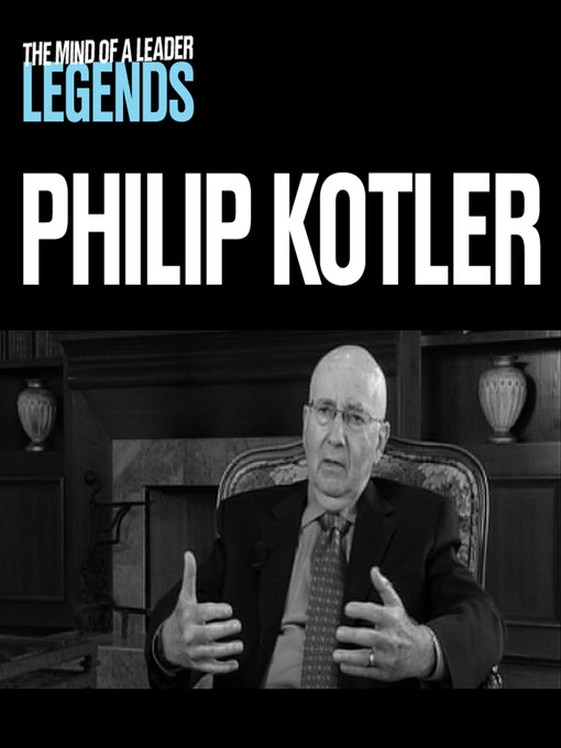 Title details for Philip Kotler by Philip Kotler - Available